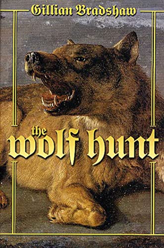 Wolf Hunt: A Novel of the Crusades